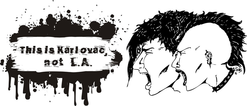 This is Karlovac not L.A. hardcore punk